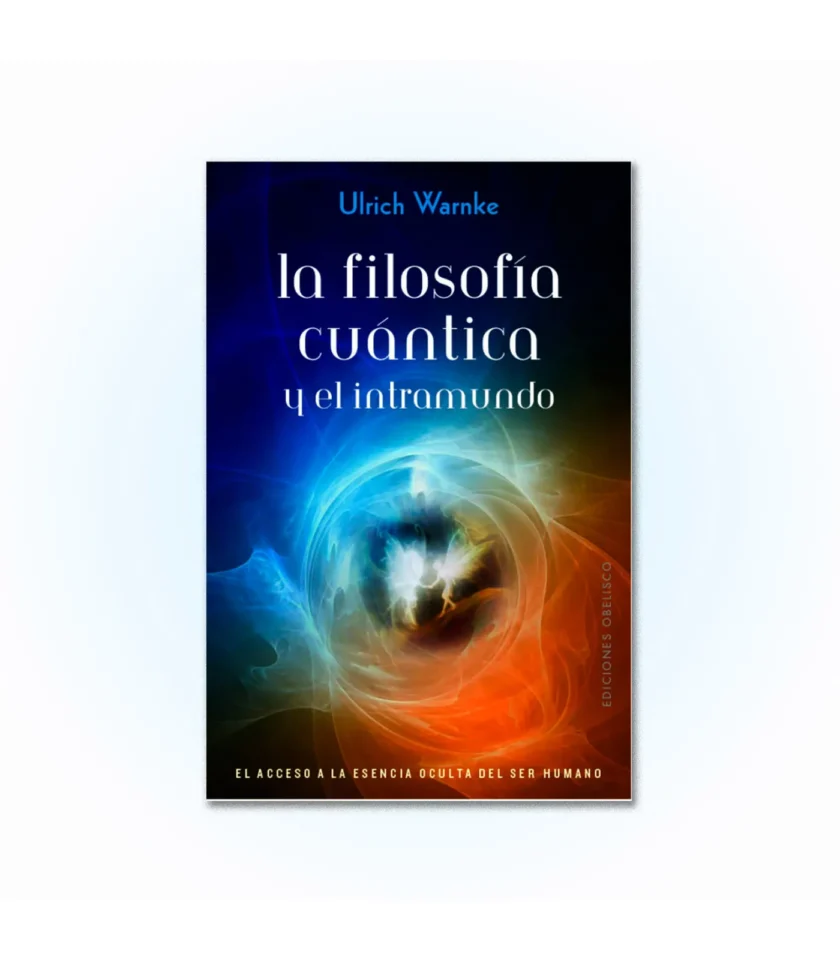 Filosofía cuántica e intramundo