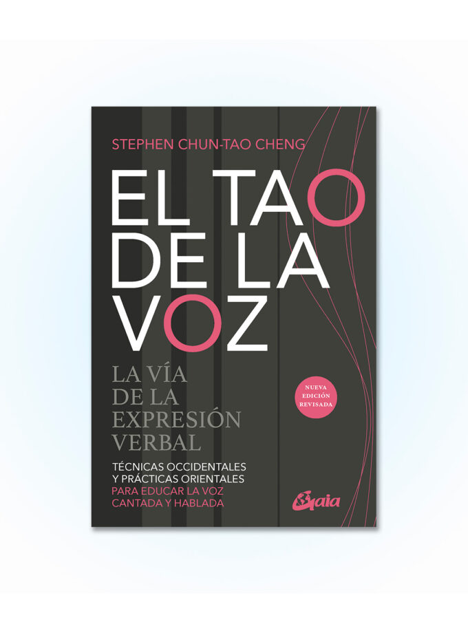 Cubierta del libro El Tao de la Voz